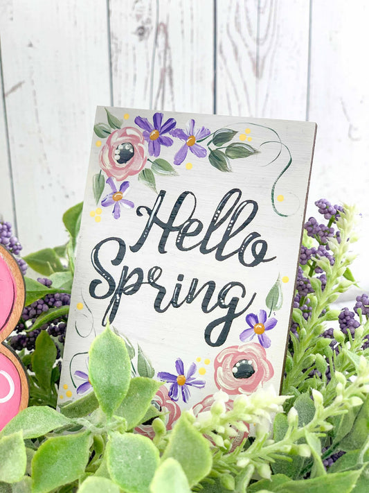Hello Spring Mini Sign