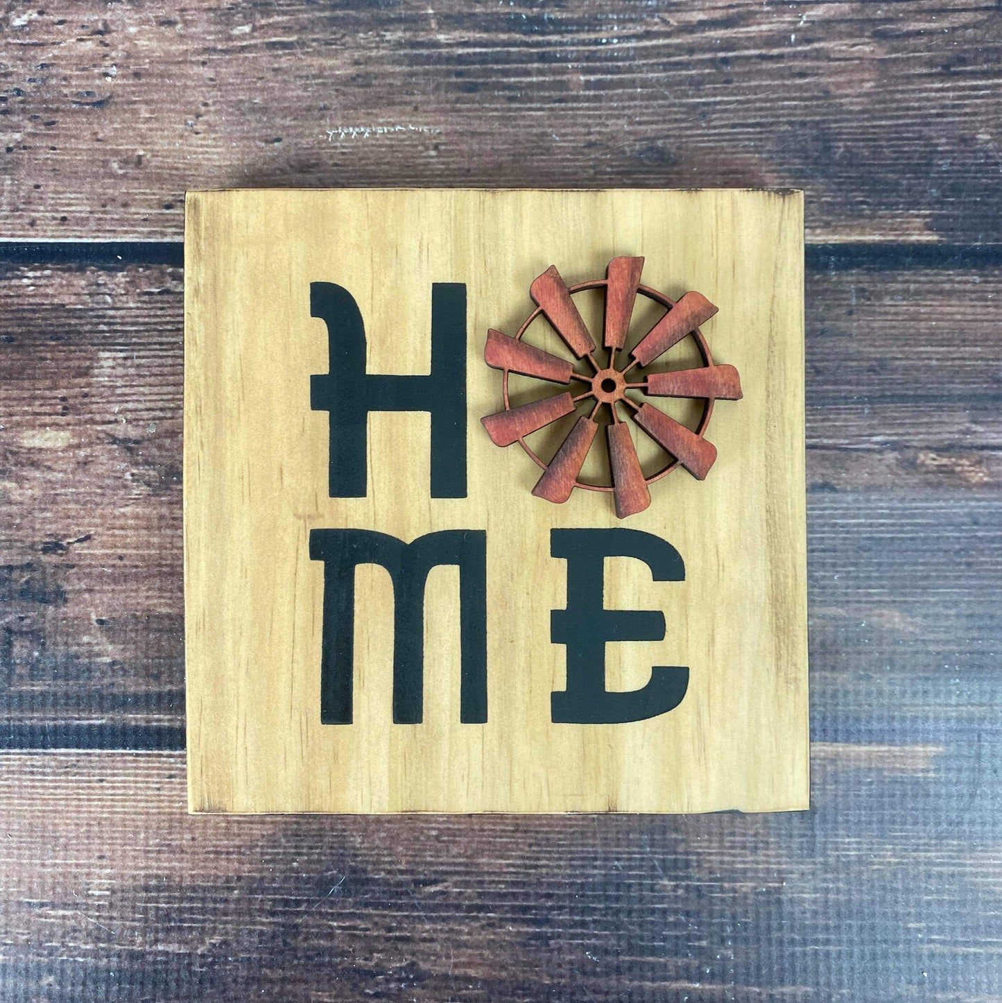 Windmill Home Sign - Home Decor sign