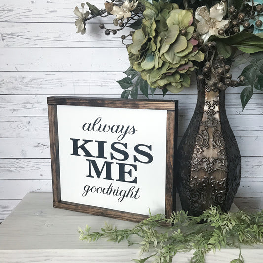 Always Kiss Me Goodnight