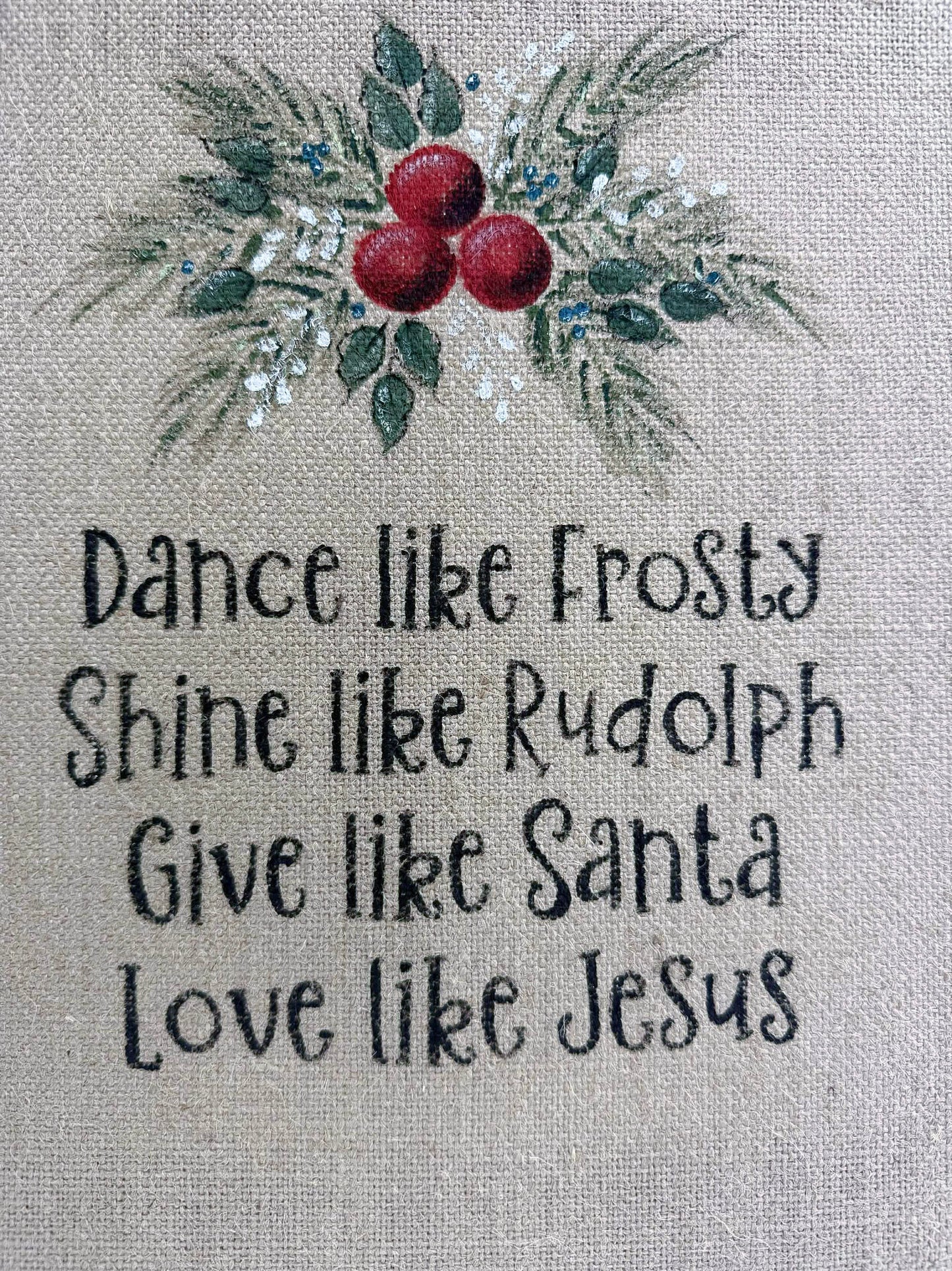 Dance Like Frosty Burlap Sign