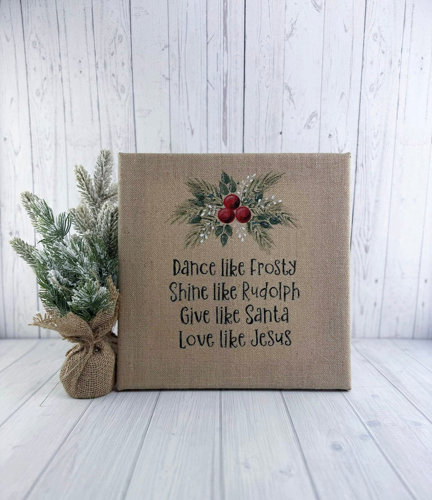 Dance Like Frosty Burlap Sign