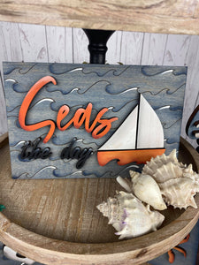 Seas the day 3D nautical wood sign