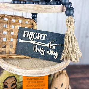 Fright This Way Sign Bundle