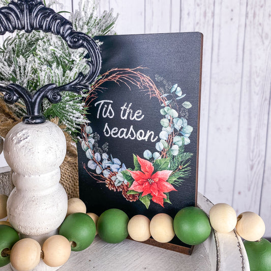 Tis the Season Sign Stand