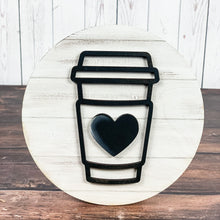 Load image into Gallery viewer, Coffee sign for kitchen - Coffee love round
