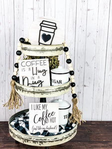 Coffee tiered tray decor - Coffee sign decor - Hug in a mug
