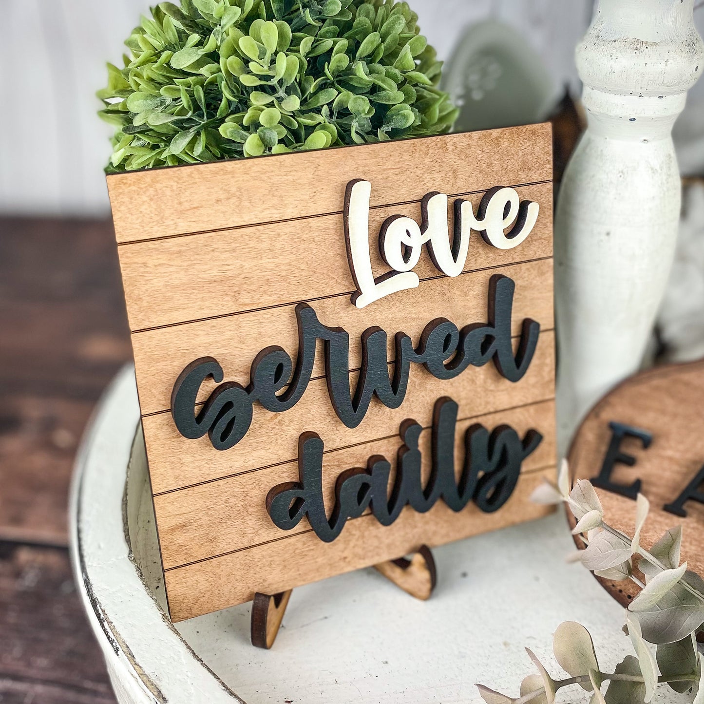 Love Served Daily Sign