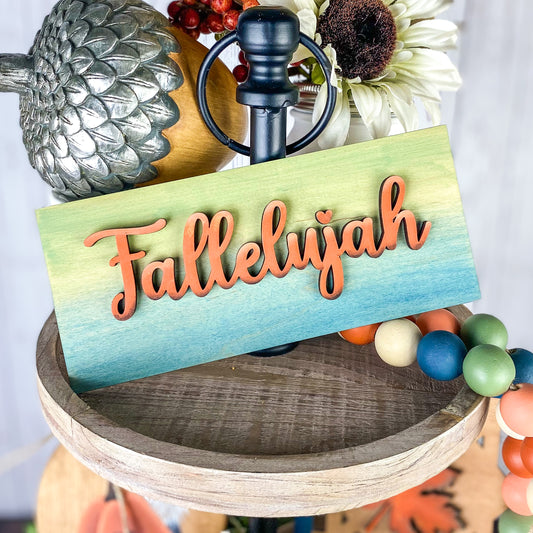 Fallelujah Sign