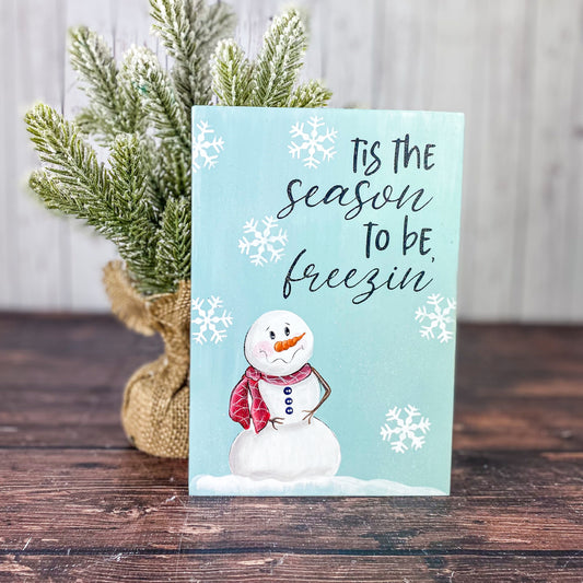 Tis the season to be freezin'